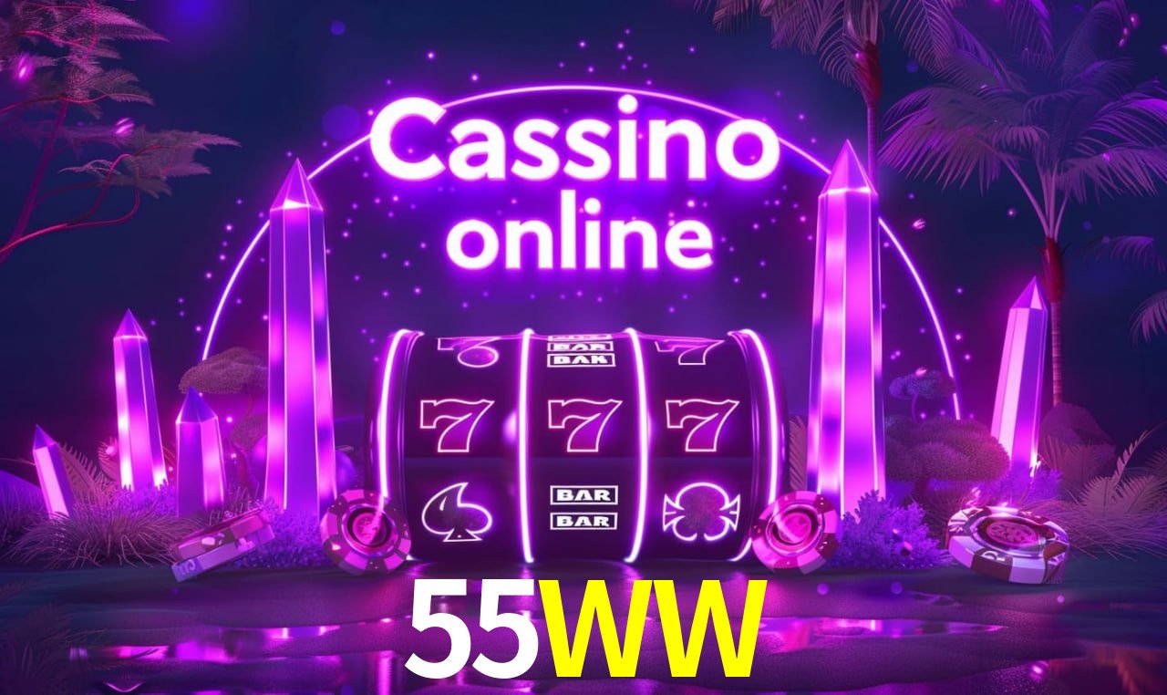 55WW - cassino ao vivo